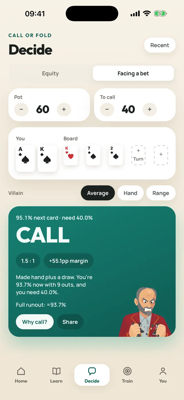 Decide tab: pot 60, 40 to call, ace-king on a king-high board, verdict CALL